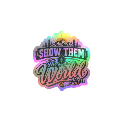 Show Them The World Decal