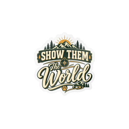 Show Them The World Decal