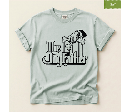 The Dogfather Comfort Colors T-Shirt