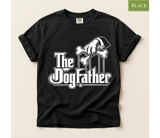 The Dogfather Comfort Colors T-Shirt