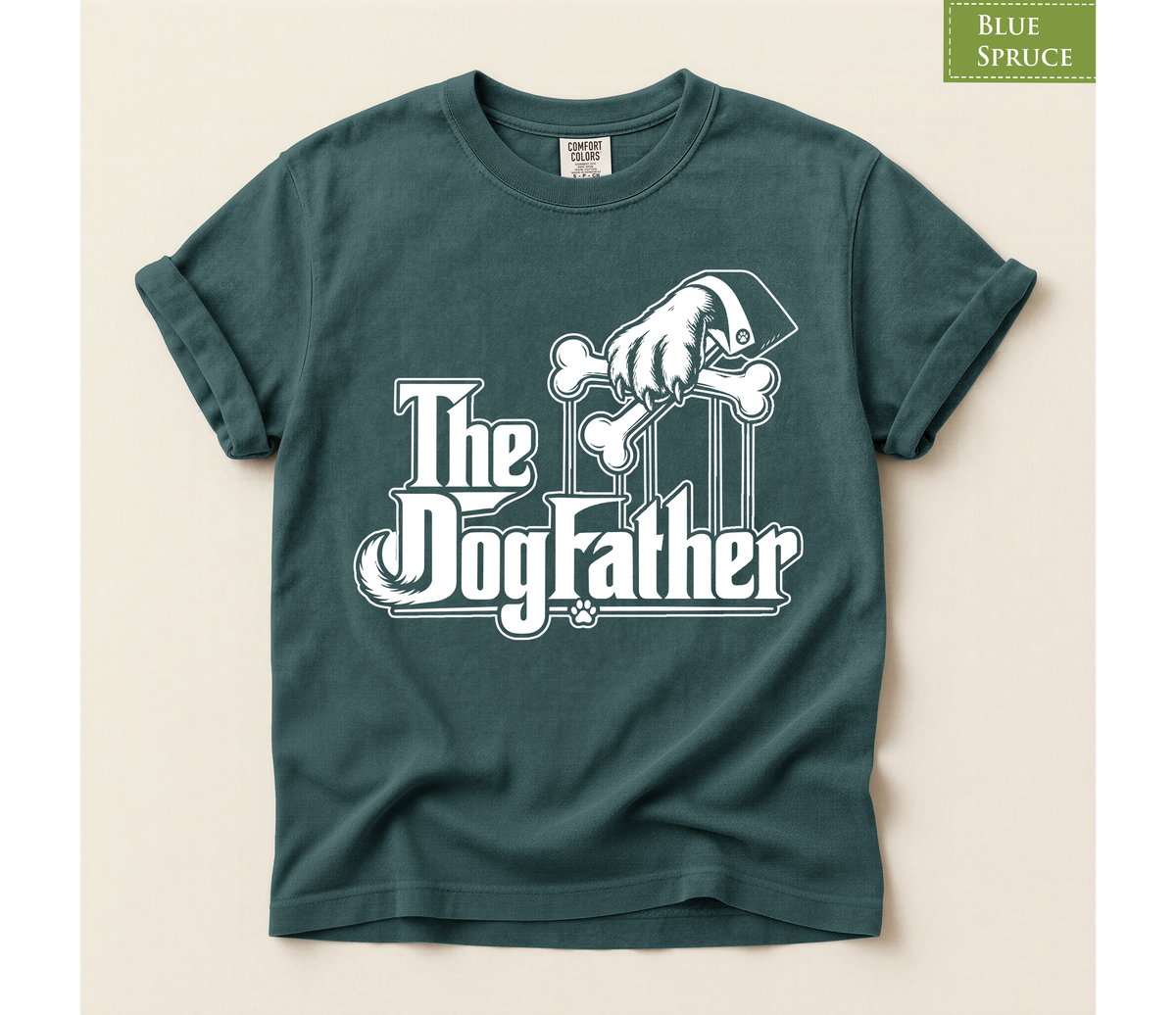 The Dogfather Comfort Colors T-Shirt