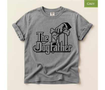 The Dogfather Comfort Colors T-Shirt