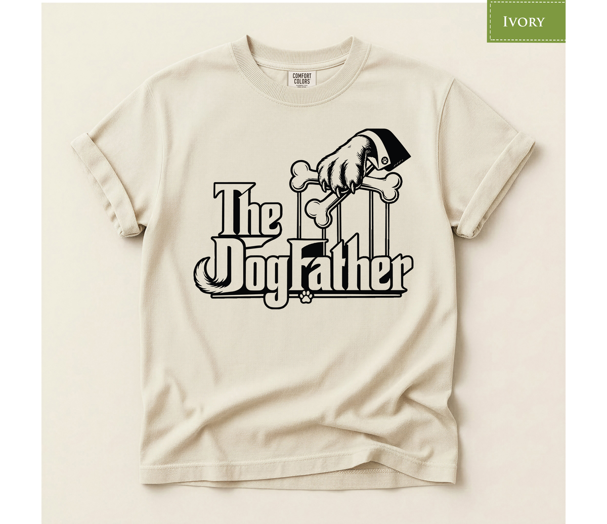 The Dogfather Comfort Colors T-Shirt