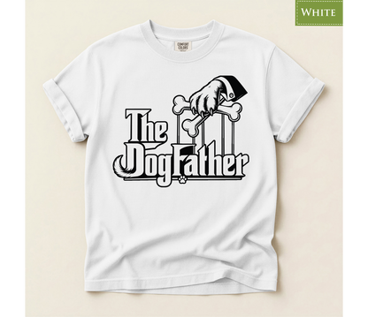 The Dogfather Comfort Colors T-Shirt
