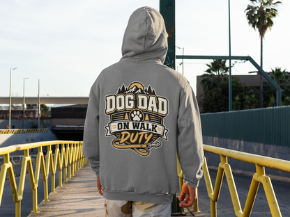 Dog Dad On Walk Duty Hoodie
