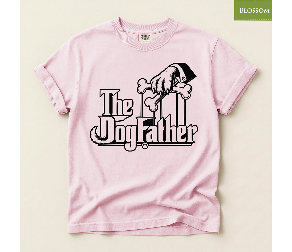 The Dogfather Comfort Colors T-Shirt