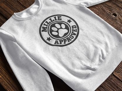 My Dog Is My Favorite Person Sweatshirt, Millie Approved Dog Crewneck