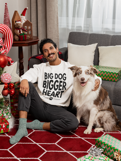 Big Dog Bigger Heart Sweatshirt