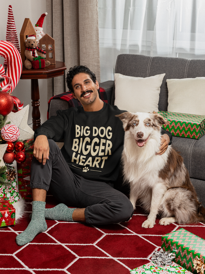 Big Dog Bigger Heart Sweatshirt
