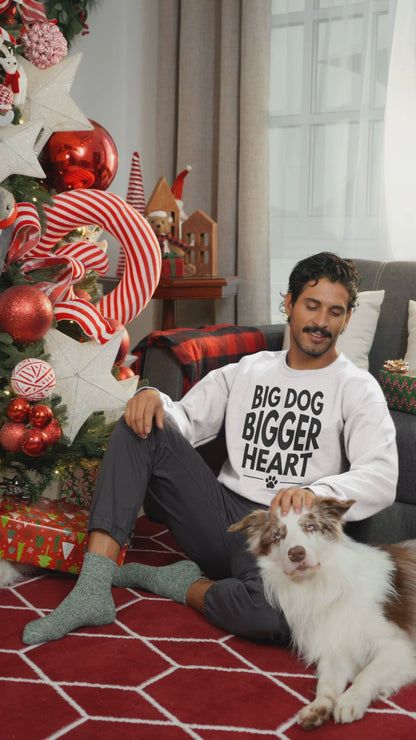 Big Dog Bigger Heart Sweatshirt