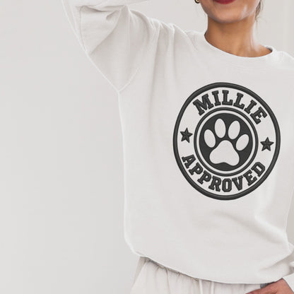 My Dog Is My Favorite Person Sweatshirt, Millie Approved Dog Crewneck