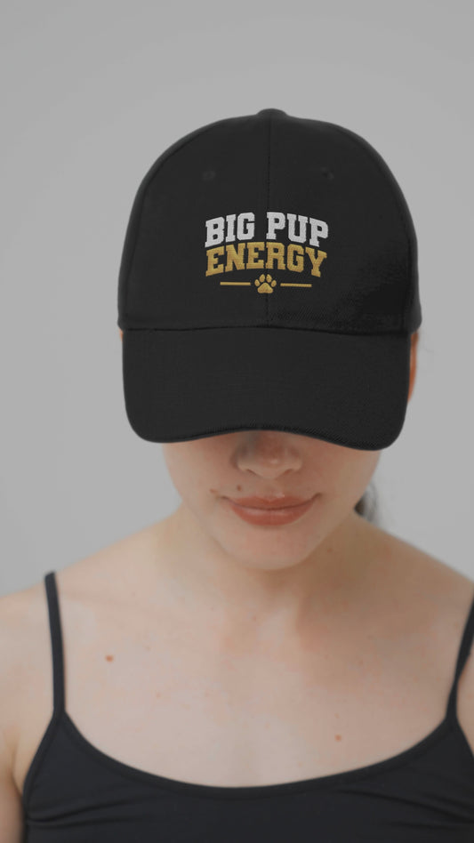 Big Pup Energy Embroidered Hat