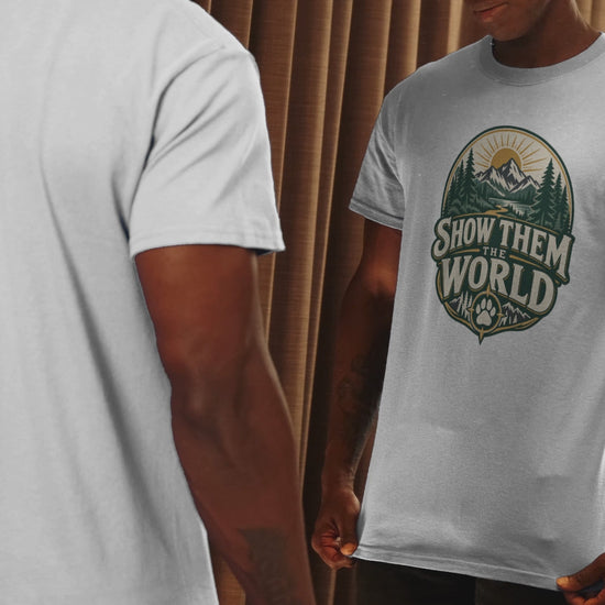 show them the world, mountain adventure, hiking shirt, travel lover gift, outdoor adventure, mountain lover gift, adventure shirt, hiking lover gift, wanderlust shirt, nature lover gift, dog adventure shirt, camping lover gift, outdoor lover tee