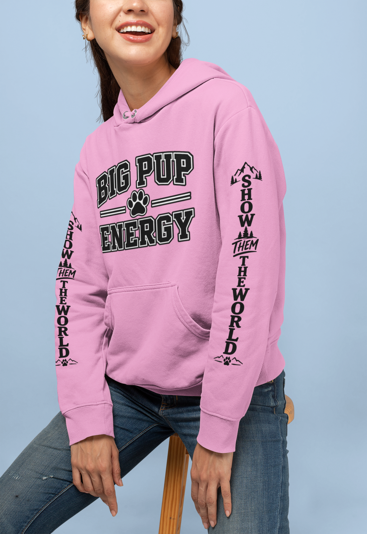 Big Pup Energy Hoodie, Show Them The World Sleeve Print Dog Hooded Sweatshirt, Outdoor Adventure Pup Pullover, Cozy Hiking Dog Lover Jumper