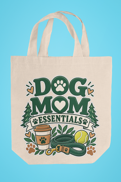 Dog Mom Essentials Tote Bag