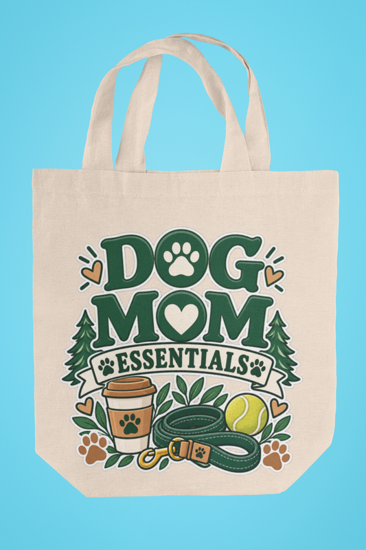 Dog Mom Essentials Tote Bag